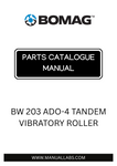 Discover the comprehensive BOMAG BW 203 ADO-4 Tandem Vibratory Roller Parts Catalogue Manual, designed specifically for model numbers 861920871001 and 861920872580. This essential resource provides detailed information on all parts, ensuring you have everything you need for maintenance and repairs at your fingertips.