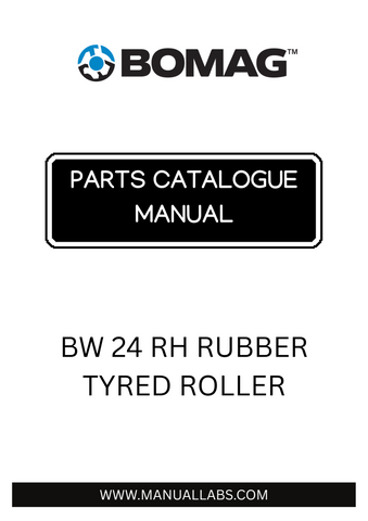 Discover the comprehensive BOMAG BW 24 RH Rubber Tyred Roller Parts Catalogue Manual, designed specifically for model numbers 861538211001 and 861538211724. This essential resource provides detailed information on all parts, ensuring you have everything you need for maintenance and repairs at your fingertips.