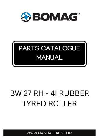 Discover the comprehensive BOMAG BW 27 RH - 4I Rubber Tyred Roller Parts Catalogue Manual, designed specifically for model numbers 861538231001 and 861538231011. This essential resource provides detailed information on all parts, ensuring you have everything you need for maintenance and repairs at your fingertips.