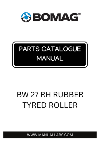 Discover the comprehensive BOMAG BW 27 RH Rubber Tyred Roller Parts Catalogue Manual, designed specifically for model numbers 961538221344 to 961538229999 (00826171). This essential resource provides detailed information on all parts, ensuring you have everything you need for maintenance and repairs.
