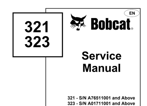 Bobcat 321, 323 Compact Excavator Service Repair Manual