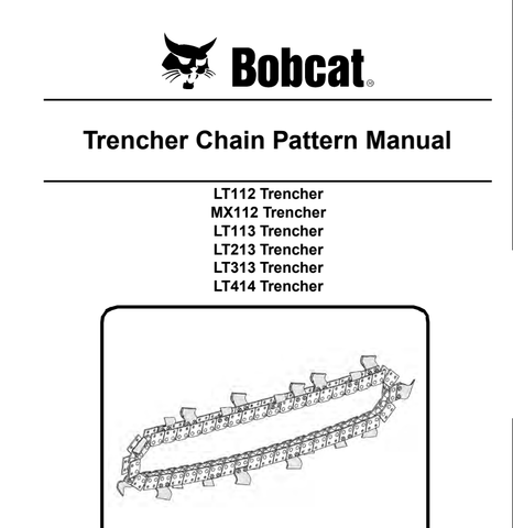 Bobcat LT112, MX112, LT113, LT213, LT313, LT414 Trencher Service Repair Manual