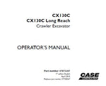 NLOCK THE FULL POTENTIAL OF YOUR CASE CX130C AND CX130C LONG REACH CRAWLER EXCAVATOR WITH OUR COMPREHENSIVE OPERATOR’S MANUAL IN PDF FORMAT. 