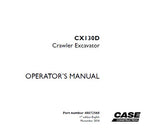 UNLOCK THE FULL POTENTIAL OF YOUR CASE CX130D CRAWLER EXCAVATOR WITH OUR COMPREHENSIVE OPERATOR’S MANUAL IN PDF FORMAT. 