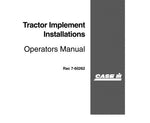 ENHANCE YOUR FARMING EFFICIENCY WITH THE CASE IH TRACTOR IMPLEMENT INSTALLATIONS OPERATOR’S MANUAL, AVAILABLE IN A CONVENIENT PDF FORMAT.