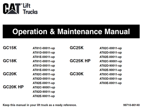 (CAT) Caterpillar GC25K Forklift Operation & Maintenance Service Manual - PDF File Download
