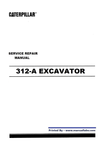 CATERPILLAR 312, 312-A EXCAVATOR SERVICE AND REPAIR MANUAL 6BL, 7DK - PDF FILE DOWNLOAD