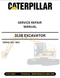 CATERPILLAR 313B EXCAVATOR SERVICE REPAIR MANUAL BAS - PDF DOWNLOAD