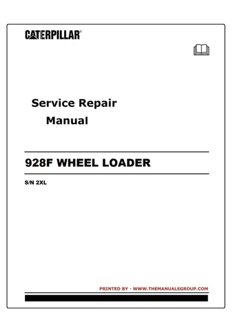 CATERPILLAR 928F WHEEL LOADER SERVICE REPAIR MANUAL 2XL - PDF FILE DOWNLOAD