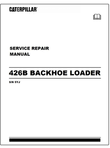 CATERPILLAR 426B BACKHOE LOADER MANUAL 5YJ