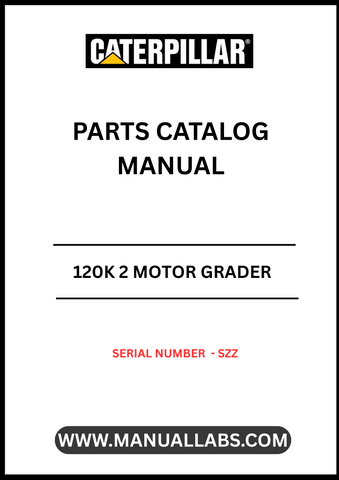 Discover the essential CAT 120K 2 Motor Grader Parts Catalog Manual, specifically designed for serial number S/N - SZZ. This comprehensive manual is your go-to resource for identifying and sourcing the right parts for your motor grader, ensuring optimal performance and longevity of your equipment.