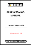 Discover the essential CAT 120 Motor Grader Parts Catalog Manual, specifically designed for serial number E92. This comprehensive manual is your go-to resource for identifying and sourcing the right parts for your motor grader, ensuring optimal performance and longevity of your equipment.