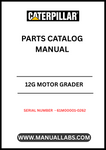 Discover the essential CAT 12G Motor Grader Parts Catalog Manual, specifically designed for serial numbers 61M00001-0262. This comprehensive manual is your go-to resource for identifying and sourcing the right parts for your motor grader, ensuring optimal performance and longevity of your equipment.