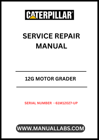  Enhance your maintenance capabilities with the CAT 12G Motor Grader Service Repair Manual, specifically designed for models with serial number 61M12027-UP and powered by the reliable 3306 engine. This comprehensive manual provides detailed instructions and diagrams, ensuring you have the right information at your fingertips for efficient repairs and servicing.