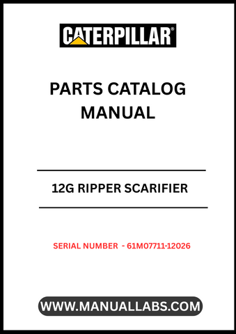Discover the essential CAT 12G Ripper Scarifier Parts Catalog Manual, specifically designed for serial numbers 61M07711-12026 and powered by the robust 3306 engine. This comprehensive manual serves as a vital resource for operators and technicians, providing detailed information on parts, maintenance, and repair procedures to keep your equipment running smoothly.