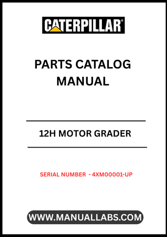 Discover the essential CAT 12H Motor Grader Parts Catalog Manual, specifically designed for models with serial number 4XM00001 and up, powered by the reliable 3306B engine. This comprehensive manual serves as your go-to resource for identifying and sourcing the right parts for your grader, ensuring optimal performance and longevity.