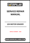 Discover the essential CAT 12H Motor Grader Service Repair Manual, designed specifically for your machine's serial number (S/N - AMZ). This comprehensive guide provides detailed instructions and diagrams to ensure you can perform maintenance and repairs with confidence.