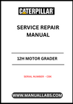 Enhance your maintenance capabilities with the CAT 12H Motor Grader Service Repair Manual, specifically designed for serial number CBK. This comprehensive guide provides detailed instructions and diagrams, ensuring you have the right information at your fingertips for efficient repairs and servicing.