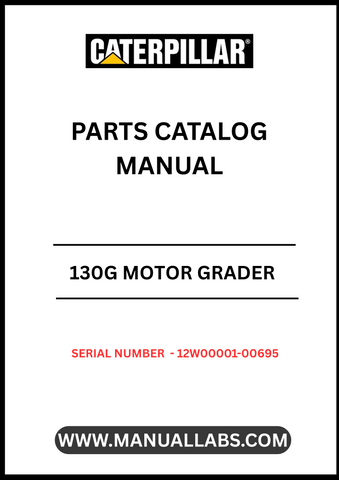 Enhance the performance and longevity of your CAT 130G Motor Grader with our comprehensive Parts Catalog Manual, specifically designed for serial numbers 12W00001-00695. This manual is an essential resource for operators and technicians, providing detailed diagrams and specifications for every component powered by the reliable 3304 engine.