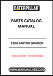 Discover the essential CAT 130G Motor Grader Parts Catalog Manual, specifically designed for serial numbers 74V02059-02320 and powered by the reliable 3304 engine. This comprehensive manual is your go-to resource for identifying and sourcing the right parts for your grader, ensuring optimal performance and longevity.