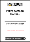 Discover the essential CAT 140G Motor Grader Parts Catalog Manual, specifically designed for serial numbers 72V04231-10333 and powered by the reliable 3306 engine. This comprehensive manual serves as a vital resource for operators and technicians, providing detailed information on parts, specifications, and maintenance procedures to ensure optimal performance of your grader.