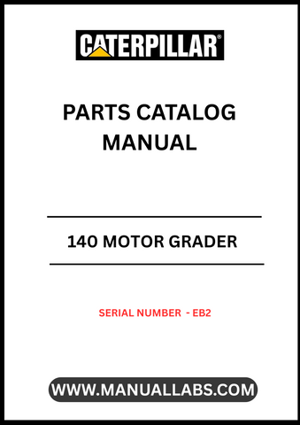Discover the essential CAT 140 Motor Grader Parts Catalog Manual, specifically designed for serial number EB2. This comprehensive manual serves as your go-to resource for identifying and sourcing the right parts for your motor grader, ensuring optimal performance and longevity of your equipment.