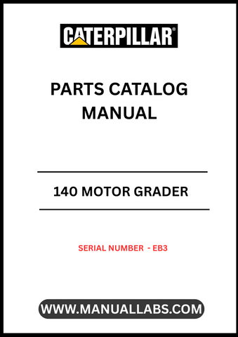 Discover the essential CAT 140 Motor Grader Parts Catalog Manual, designed specifically for serial number EB3. This comprehensive manual is your go-to resource for identifying and sourcing the right parts for your motor grader, ensuring optimal performance and longevity of your equipment.