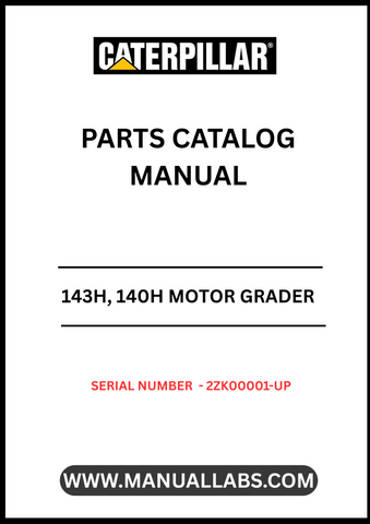 Discover the essential CAT 143H and 140H Motor Grader Parts Catalog Manual, designed specifically for serial numbers 2ZK00001 and up. This comprehensive manual is powered by the reliable 3306 engine, ensuring you have the most accurate and up-to-date information at your fingertips.
