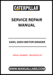 Unlock the full potential of your CAT 143H and 140H Motor Grader with our comprehensive Service Repair Manual, specifically designed for serial numbers 96U00001 and up. This manual is an essential resource for operators and technicians, providing detailed insights into the maintenance and repair of machines powered by the reliable 3306 engine.