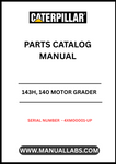 Discover the essential CAT 143H and 140 Motor Grader Parts Catalog Manual, designed specifically for serial numbers 4XM00001 and up. This comprehensive manual is powered by the reliable 3306 engine, ensuring you have the right information at your fingertips for efficient maintenance and repairs.