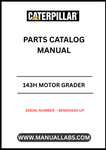 Discover the essential CAT 143H Motor Grader Parts Catalog Manual, specifically designed for serial numbers 8KM00001 and up, powered by the reliable 3306 engine. This comprehensive manual serves as your go-to resource for identifying and sourcing the right parts for your grader, ensuring optimal performance and longevity.