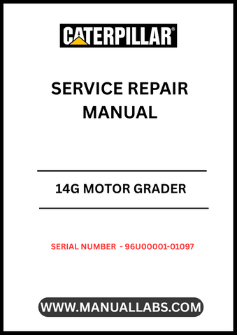  Ensure your CAT 14G Motor Grader operates at peak performance with the comprehensive Service Repair Manual, specifically designed for serial numbers 96U00001-01097. This manual is an essential resource for technicians and operators alike, providing detailed instructions and insights for maintenance and repair tasks.