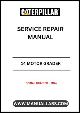  Enhance your maintenance capabilities with the CAT 14 Motor Grader Service Repair Manual, specifically designed for serial number NN4. This comprehensive guide provides detailed instructions and diagrams, ensuring you have the right information at your fingertips to keep your equipment running smoothly.