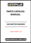 Discover the essential CAT 150 Motor Grader Parts Catalog Manual, specifically designed for serial number B55. This comprehensive manual serves as your go-to resource for identifying and sourcing the right parts for your motor grader, ensuring optimal performance and longevity of your equipment.