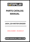  Enhance your maintenance and repair capabilities with the CAT 160H, 12H Motor Grader Parts Catalog Manual. Designed specifically for models with serial number 3PL00001 and up, this comprehensive manual is an essential resource for anyone working with the powerful 3306 engine.