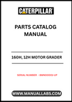 Discover the essential CAT 160H and 12H Motor Grader Parts Catalog Manual, specifically designed for serial numbers 8MN00001 and up. This comprehensive guide is powered by the reliable 3306 engine, ensuring you have the most accurate and up-to-date information for your equipment.