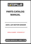 Discover the essential CAT 160H and 12H Motor Grader Parts Catalog Manual, designed specifically for serial numbers 9TN00001 and up. This comprehensive manual is powered by the reliable 3306 engine, ensuring you have the most accurate and up-to-date information for your equipment.