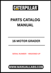Discover the essential CAT 16 Motor Grader Parts Catalog Manual, specifically designed for serial numbers 49G00683 and up. This comprehensive manual is your go-to resource for identifying and sourcing the right parts for your motor grader, ensuring optimal performance and longevity of your equipment.