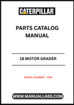 Discover the essential CAT 18 Motor Grader Parts Catalog Manual, specifically designed for serial number EN6. This comprehensive manual serves as your go-to resource for identifying and sourcing the right parts for your motor grader, ensuring optimal performance and longevity of your equipment.