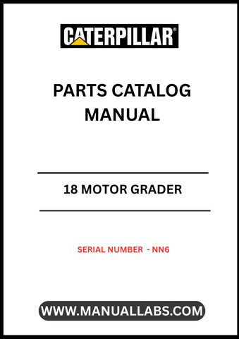Discover the essential CAT 18 Motor Grader Parts Catalog Manual, specifically designed for serial number NN6. This comprehensive manual serves as your go-to resource for identifying and sourcing the right parts for your motor grader, ensuring optimal performance and longevity of your equipment.