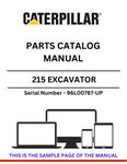 Discover the essential CAT 215 Excavator Parts Catalog Manual, specifically designed for models with serial number 96L00787 and above. This comprehensive guide is powered by the reliable 3304 engine, ensuring you have the right information at your fingertips for efficient maintenance and repairs.