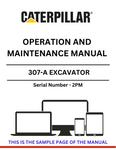 Enhance your operational efficiency with the CAT 307-A Excavator Operation and Maintenance Manual, specifically designed for serial number 2PM. This comprehensive guide provides essential insights into the machine's features, ensuring you maximize its performance and longevity.