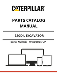 Discover the essential CAT 320D L Excavator Parts Catalog Manual, designed specifically for serial numbers PHX00001 and up. This comprehensive manual serves as a vital resource for operators and technicians, providing detailed diagrams and part numbers to ensure accurate repairs and maintenance.