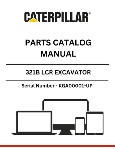 Discover the essential CAT 321B LCR Excavator Parts Catalog Manual, specifically designed for models with serial number KGA00001 and up, powered by the reliable 3066 engine. This comprehensive manual is your go-to resource for identifying and sourcing the right parts for your excavator, ensuring optimal performance and longevity.