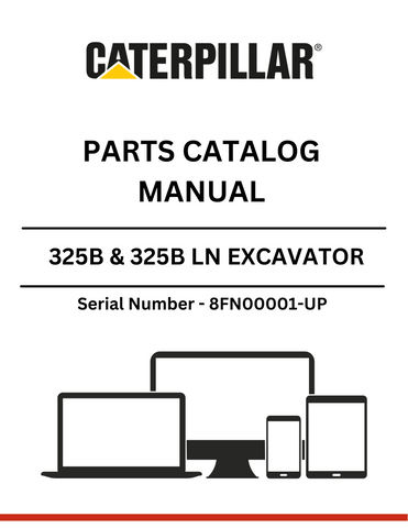 Discover the essential CAT 325B & 325B LN Excavator Parts Catalog Manual, specifically designed for serial numbers 8FN00001 and up. This comprehensive guide is powered by the reliable 3116 engine, ensuring you have the most accurate and up-to-date information for your excavator maintenance and repair needs.