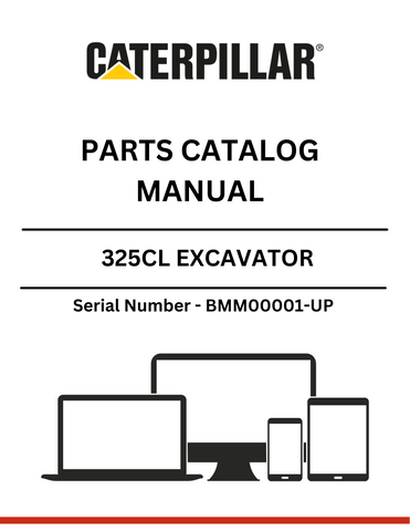 Discover the essential CAT 325CL Excavator Parts Catalog Manual, designed specifically for serial numbers BMM00001 and up. This comprehensive manual is your go-to resource for identifying and sourcing the right parts for your excavator, ensuring optimal performance and longevity of your machinery.