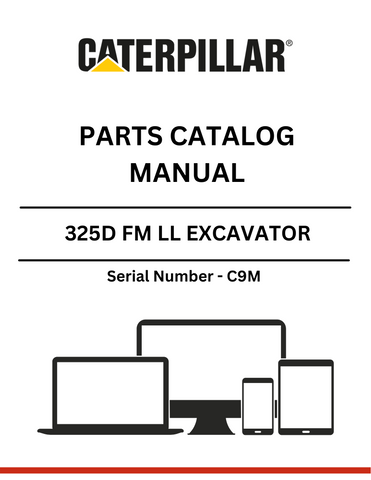 Discover the essential CAT 325D FM LL Excavator Parts Catalog Manual, specifically designed for serial number C9M. This comprehensive manual is your go-to resource for identifying and sourcing the right parts for your excavator, ensuring optimal performance and longevity of your machinery.