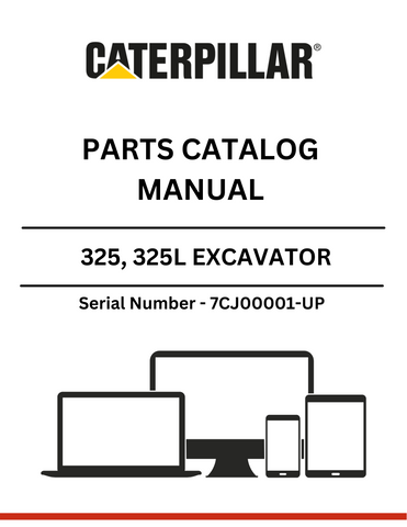 Discover the essential CAT 325, 325L Excavator Parts Catalog Manual, specifically designed for models with serial number 7CJ00001 and up, powered by the reliable 3116 engine. This comprehensive manual serves as your go-to resource for identifying and sourcing the right parts for your excavator, ensuring optimal performance and longevity.