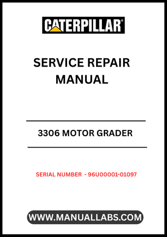 Unlock the full potential of your CAT 3306 Motor Grader with our comprehensive Service Repair Manual, specifically designed for serial numbers 96U00001-01097. This manual is an essential resource for both seasoned professionals and DIY enthusiasts, providing detailed instructions and insights to keep your equipment running smoothly.