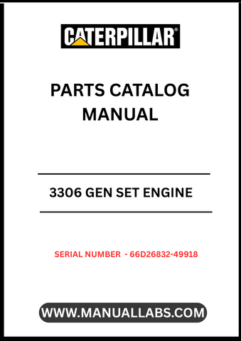 Discover the essential CAT 3306 Gen Set Engine Parts Catalog Manual, specifically designed for serial numbers 66D26832-49918. This comprehensive manual is your go-to resource for identifying and sourcing the right parts for your engine, ensuring optimal performance and longevity.